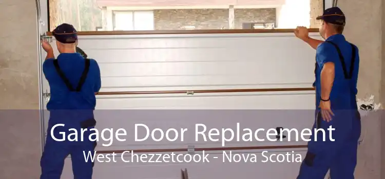 Garage Door Replacement West Chezzetcook - Nova Scotia