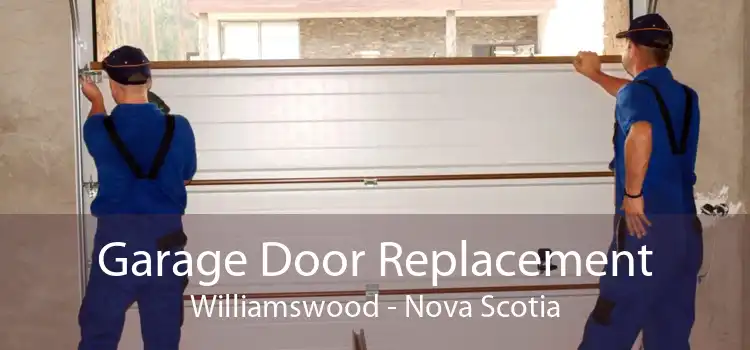 Garage Door Replacement Williamswood - Nova Scotia