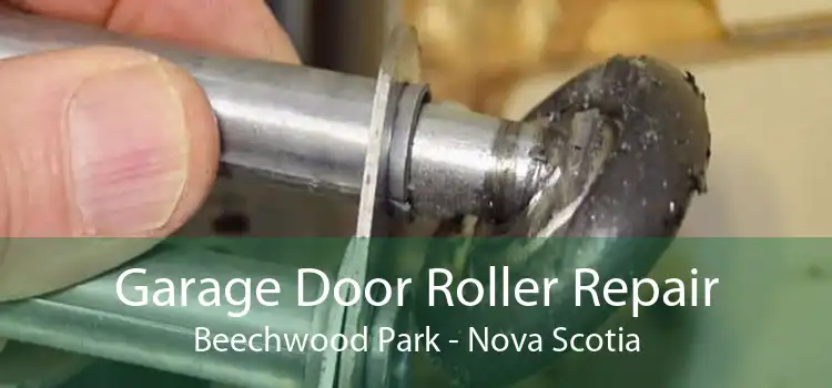 Garage Door Roller Repair Beechwood Park - Nova Scotia