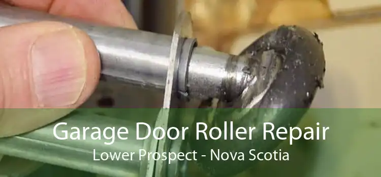 Garage Door Roller Repair Lower Prospect - Nova Scotia