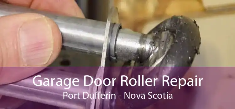Garage Door Roller Repair Port Dufferin - Nova Scotia