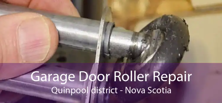 Garage Door Roller Repair Quinpool district - Nova Scotia