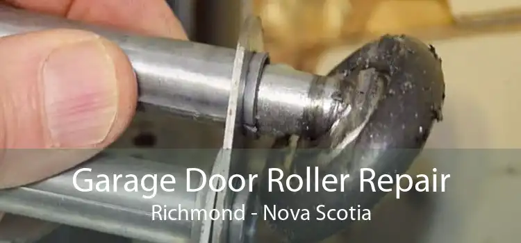 Garage Door Roller Repair Richmond - Nova Scotia