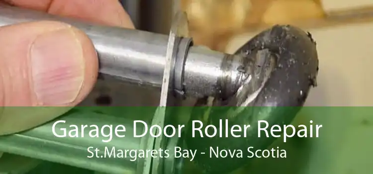Garage Door Roller Repair St.Margarets Bay - Nova Scotia