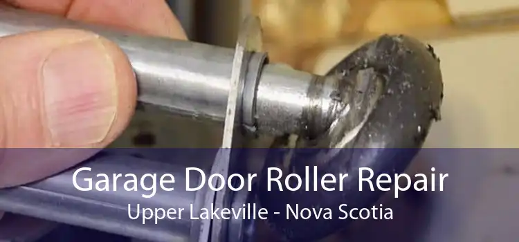 Garage Door Roller Repair Upper Lakeville - Nova Scotia