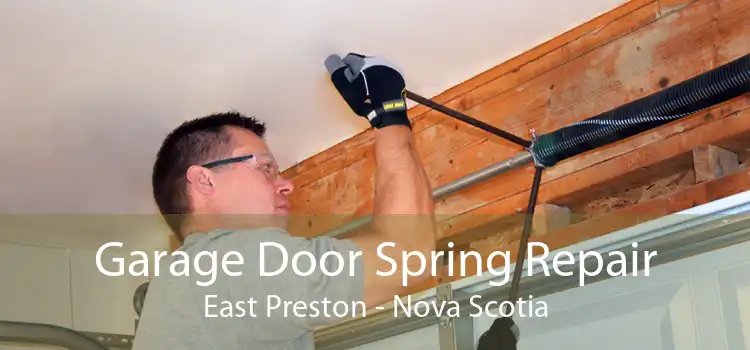 Garage Door Spring Repair East Preston - Nova Scotia