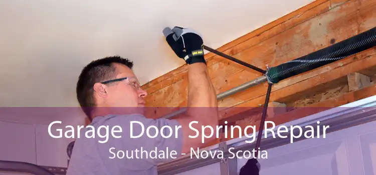 Garage Door Spring Repair Southdale - Nova Scotia