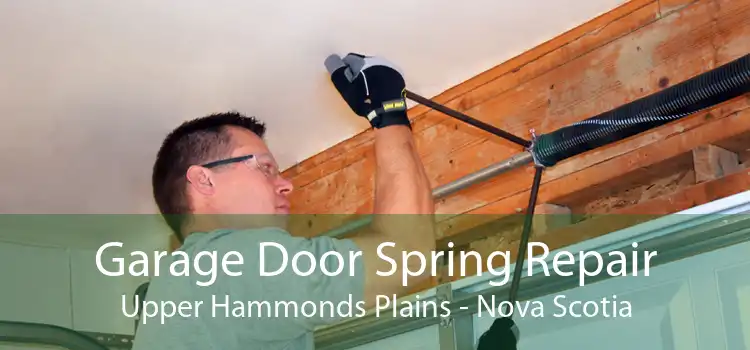 Garage Door Spring Repair Upper Hammonds Plains - Nova Scotia