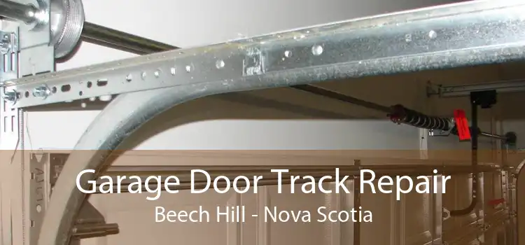Garage Door Track Repair Beech Hill - Nova Scotia