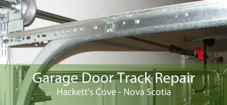 Garage Door Track Repair Hackett's Cove - Nova Scotia