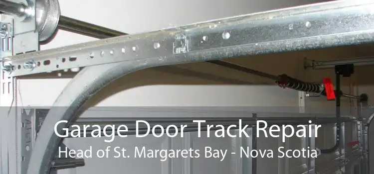 Garage Door Track Repair Head of St. Margarets Bay - Nova Scotia