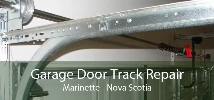 Garage Door Track Repair Marinette - Nova Scotia
