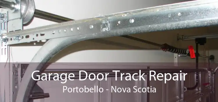 Garage Door Track Repair Portobello - Nova Scotia