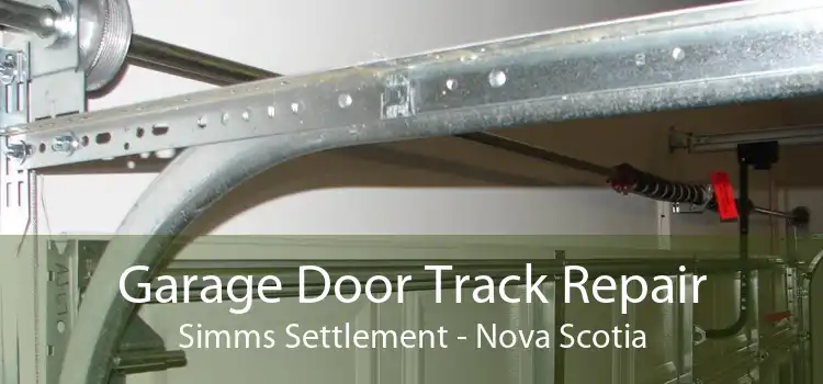 Garage Door Track Repair Simms Settlement - Nova Scotia