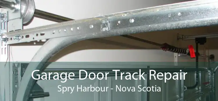 Garage Door Track Repair Spry Harbour - Nova Scotia