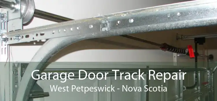 Garage Door Track Repair West Petpeswick - Nova Scotia