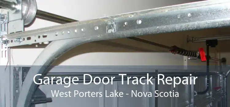 Garage Door Track Repair West Porters Lake - Nova Scotia