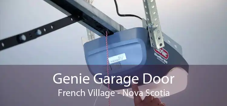 Genie Garage Door French Village - Nova Scotia