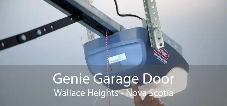 Genie Garage Door Wallace Heights - Nova Scotia