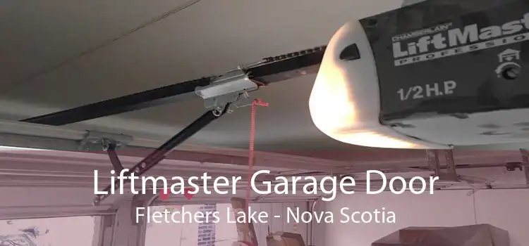 Liftmaster Garage Door Fletchers Lake - Nova Scotia