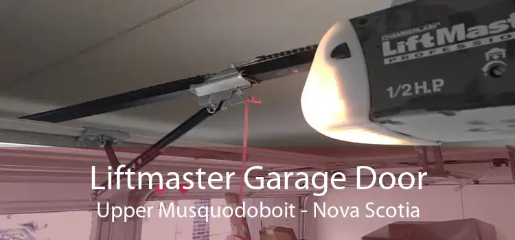 Liftmaster Garage Door Upper Musquodoboit - Nova Scotia