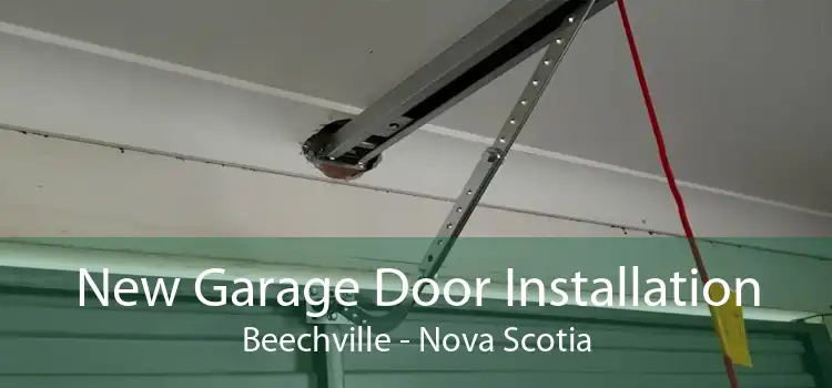 New Garage Door Installation Beechville - Nova Scotia