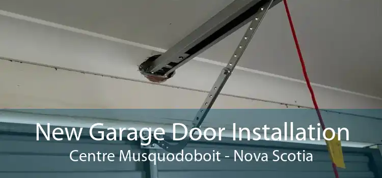 New Garage Door Installation Centre Musquodoboit - Nova Scotia