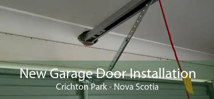 New Garage Door Installation Crichton Park - Nova Scotia