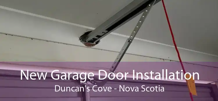New Garage Door Installation Duncan's Cove - Nova Scotia
