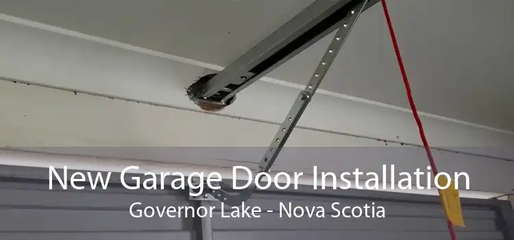 New Garage Door Installation Governor Lake - Nova Scotia