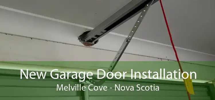 New Garage Door Installation Melville Cove - Nova Scotia