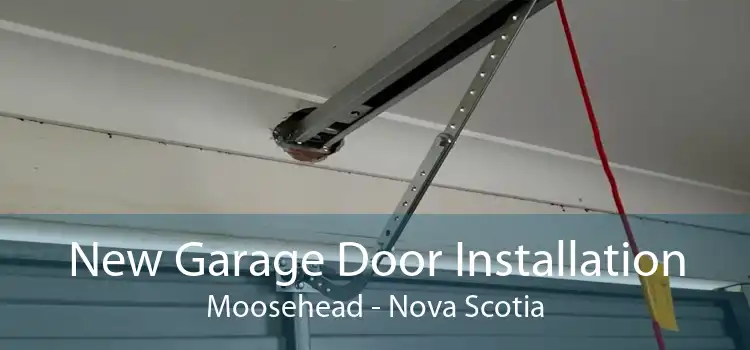 New Garage Door Installation Moosehead - Nova Scotia