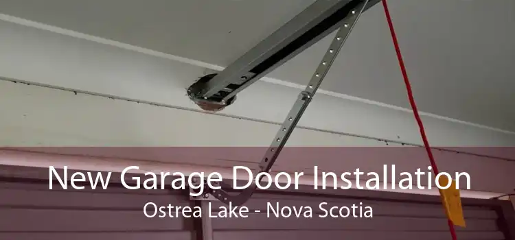 New Garage Door Installation Ostrea Lake - Nova Scotia