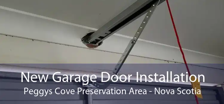 New Garage Door Installation Peggys Cove Preservation Area - Nova Scotia