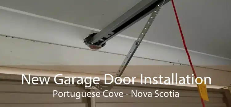 New Garage Door Installation Portuguese Cove - Nova Scotia