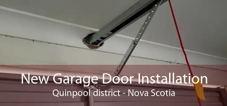New Garage Door Installation Quinpool district - Nova Scotia
