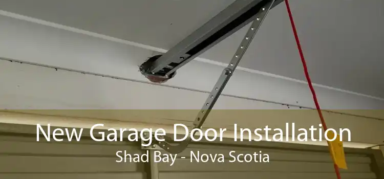 New Garage Door Installation Shad Bay - Nova Scotia