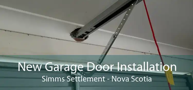New Garage Door Installation Simms Settlement - Nova Scotia