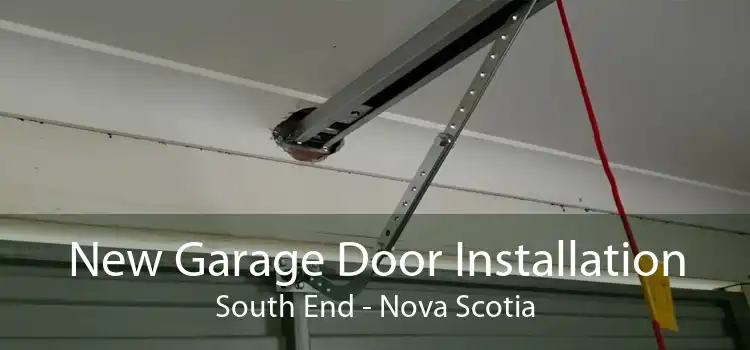 New Garage Door Installation South End - Nova Scotia