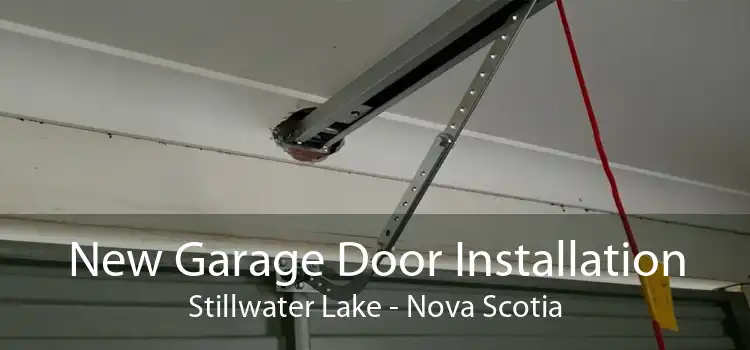 New Garage Door Installation Stillwater Lake - Nova Scotia