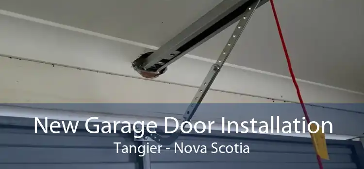 New Garage Door Installation Tangier - Nova Scotia