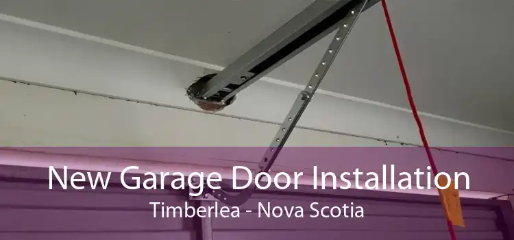 New Garage Door Installation Timberlea - Nova Scotia