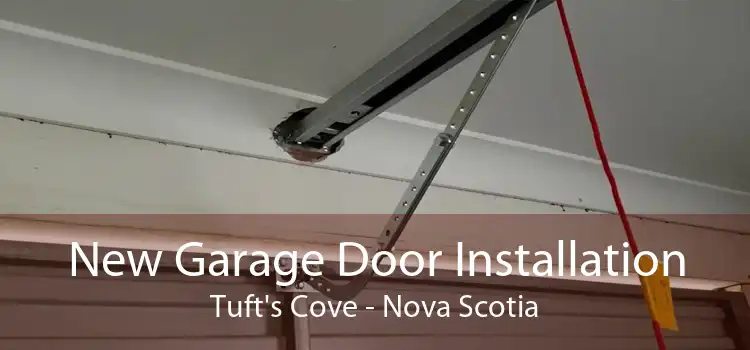 New Garage Door Installation Tuft's Cove - Nova Scotia