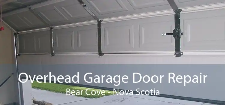 Overhead Garage Door Repair Bear Cove - Nova Scotia
