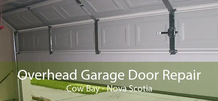 Overhead Garage Door Repair Cow Bay - Nova Scotia