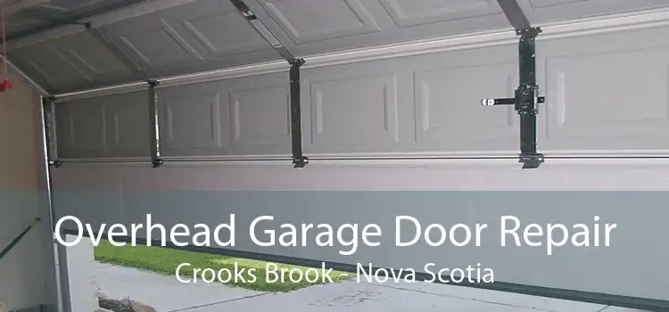Overhead Garage Door Repair Crooks Brook - Nova Scotia