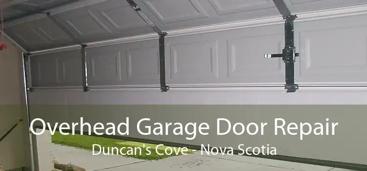 Overhead Garage Door Repair Duncan's Cove - Nova Scotia