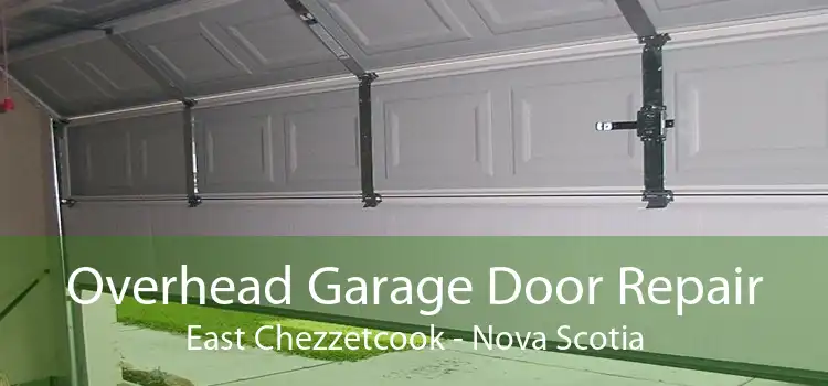 Overhead Garage Door Repair East Chezzetcook - Nova Scotia