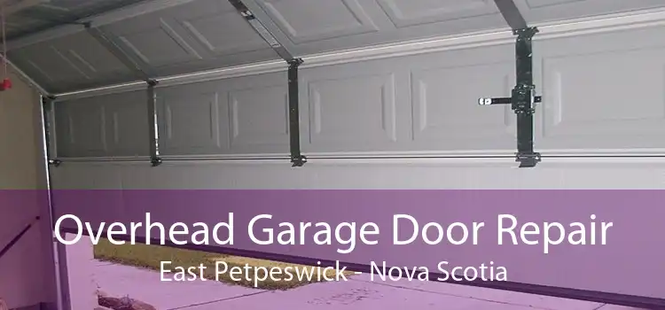 Overhead Garage Door Repair East Petpeswick - Nova Scotia