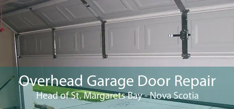 Overhead Garage Door Repair Head of St. Margarets Bay - Nova Scotia